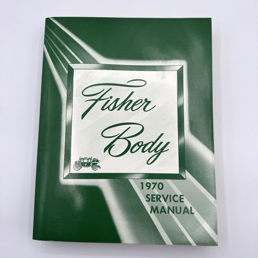 1970 GM Fisher Body Service Manual Factory Repair Guide Vintage OEM Chevy